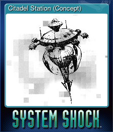 Series 1 - Card 7 of 7 - Citadel Station (Concept)