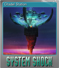 Series 1 - Card 2 of 7 - Citadel Station