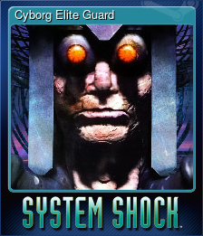 Series 1 - Card 3 of 7 - Cyborg Elite Guard