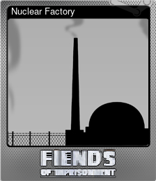 Series 1 - Card 1 of 5 - Nuclear Factory