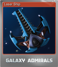 Series 1 - Card 2 of 9 - Laser Ship