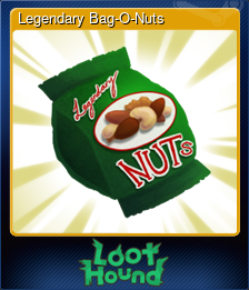 Series 1 - Card 6 of 7 - Legendary Bag-O-Nuts