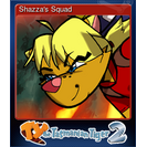 Shazza's Squad