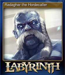 Series 1 - Card 2 of 6 - Radaghar the Hordecaller