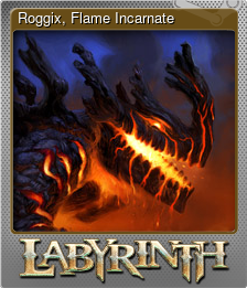 Series 1 - Card 5 of 6 - Roggix, Flame Incarnate
