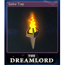 Spike Trap