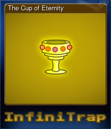 Series 1 - Card 3 of 6 - The Cup of Eternity