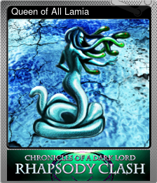 Series 1 - Card 10 of 10 - Queen of All Lamia