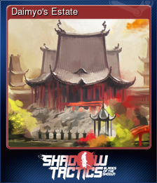 Series 1 - Card 3 of 8 - Daimyo's Estate