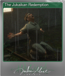 Series 1 - Card 8 of 15 - The Jukaikan Redemption
