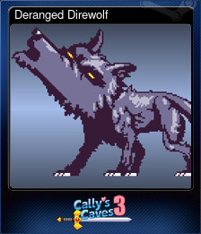 Series 1 - Card 1 of 7 - Deranged Direwolf