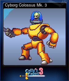 Series 1 - Card 6 of 7 - Cyborg Colossus Mk. 3