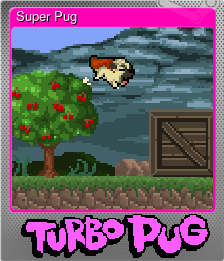 Series 1 - Card 2 of 5 - Super Pug