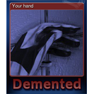 Your hand