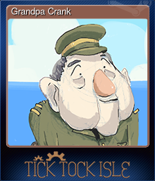 Series 1 - Card 4 of 10 - Grandpa Crank