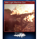 M60 Light Machine Gun