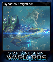 Series 1 - Card 8 of 8 - Dynastes Freightliner