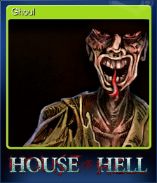 Series 1 - Card 5 of 8 - Ghoul
