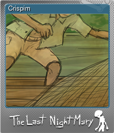 Series 1 - Card 7 of 7 - Crispim