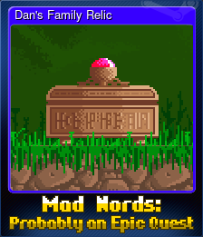 Series 1 - Card 3 of 8 - Dan's Family Relic