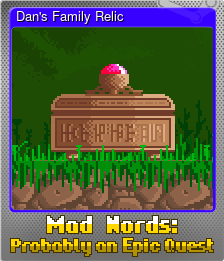 Series 1 - Card 3 of 8 - Dan's Family Relic