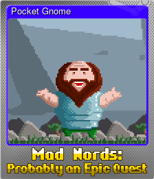 Series 1 - Card 8 of 8 - Pocket Gnome