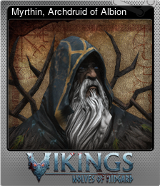 Series 1 - Card 4 of 6 - Myrthin, Archdruid of Albion