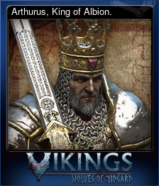 Series 1 - Card 1 of 6 - Arthurus, King of Albion.