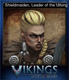 Series 1 - Card 5 of 6 - Shieldmaiden, Leader of the Ulfung