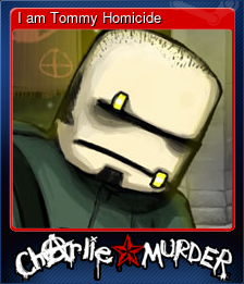 Series 1 - Card 4 of 5 - I am Tommy Homicide
