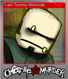 Series 1 - Card 4 of 5 - I am Tommy Homicide