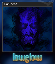 Darkness