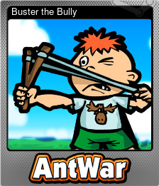 Series 1 - Card 5 of 8 - Buster the Bully