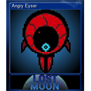 Angry Eyser