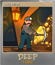Series 1 - Card 8 of 10 - Gold Miner