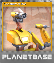 Series 1 - Card 7 of 9 - Constructor Bot