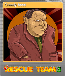 Series 1 - Card 5 of 5 - Greedy boss
