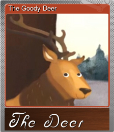 Series 1 - Card 1 of 5 - The Goody Deer