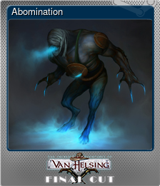 Series 1 - Card 6 of 6 - Abomination