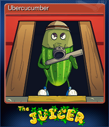 Series 1 - Card 2 of 8 - Ubercucumber