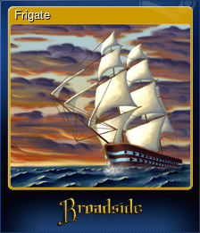 Series 1 - Card 5 of 7 - Frigate