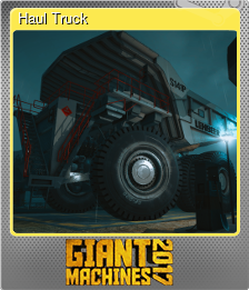 Series 1 - Card 2 of 7 - Haul Truck