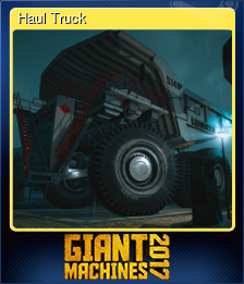 Series 1 - Card 2 of 7 - Haul Truck