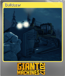 Series 1 - Card 3 of 7 - Bulldozer