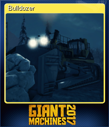 Series 1 - Card 3 of 7 - Bulldozer