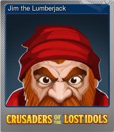 Series 1 - Card 3 of 5 - Jim the Lumberjack