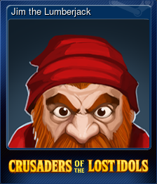 Series 1 - Card 3 of 5 - Jim the Lumberjack