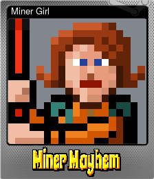 Series 1 - Card 8 of 8 - Miner Girl