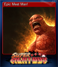 Series 1 - Card 4 of 5 - Epic Meat Man!