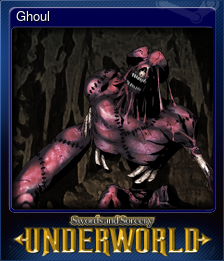 Series 1 - Card 5 of 5 - Ghoul